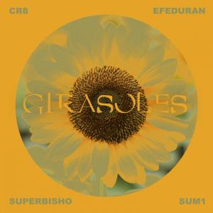 Listen to Girasoles song with lyrics from Cr8