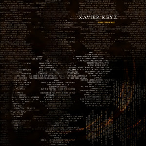 收聽Xavier Keyz的Some Type of Way歌詞歌曲