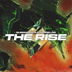 Subshock & Evangelos的專輯The Rise