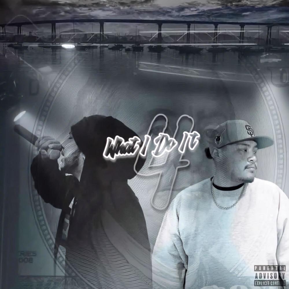 What I Do It 4 (feat. Yv_Da_P)