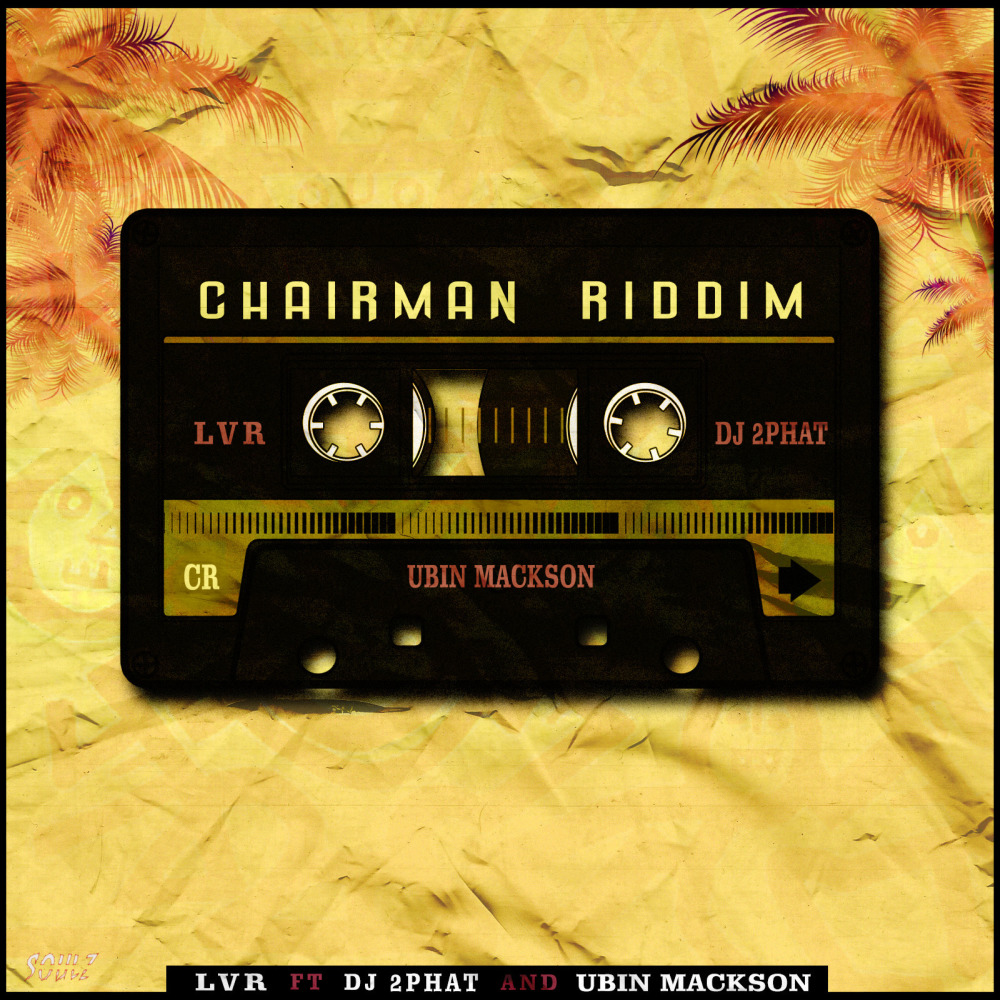 Chairman Riddim (Explicit)
