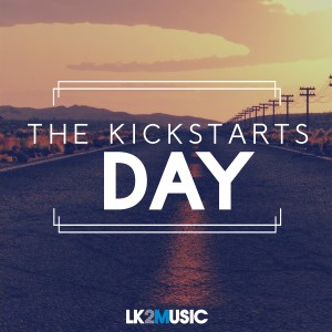 收聽Kickstarts的Day歌詞歌曲