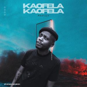 Listen to Kaofela kaofela song with lyrics from Madizzy