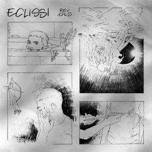 Listen to Eclissi song with lyrics from Revols