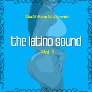 อัลบัม The Latino Sounds Vol. 2 ศิลปิน Various Artists