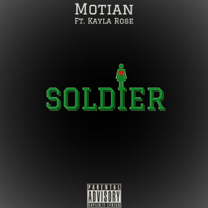 Listen to Soldier (Explicit) song with lyrics from Motian