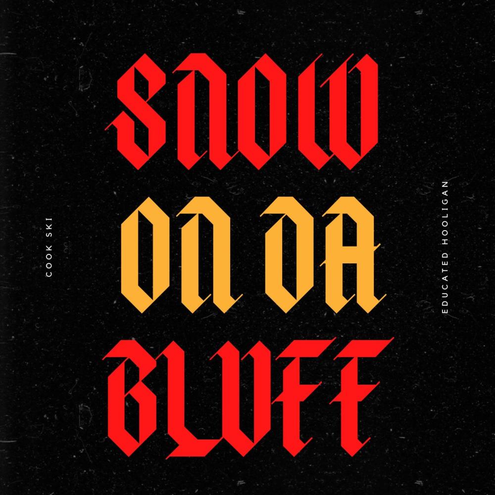 Snow On Da Bluff (Explicit)