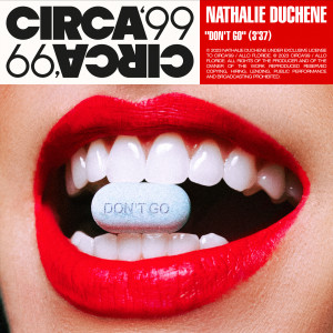 收聽Nathalie Duchene的Don't Go歌詞歌曲