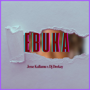 Jesse Kallamu的專輯Ebuka