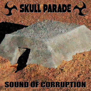 收聽Skull Parade的Dying in the Sun歌詞歌曲