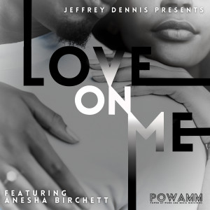 Album Love on Me from Jeffrey Dennis