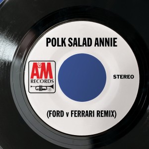 ดาวน์โหลดและฟังเพลง Polk Salad Annie (Ford V Ferrari Remix) พร้อมเนื้อเพลงจาก James Burton