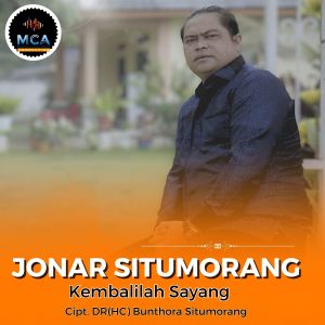 Kembalilah sayang dari Jonar Situmorang