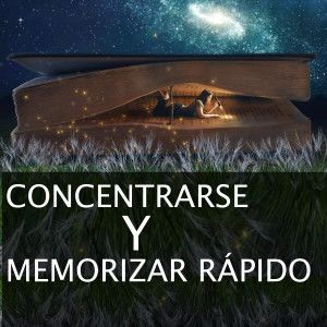 Album Concentrarse y Memorizar Rápido oleh Concentracion