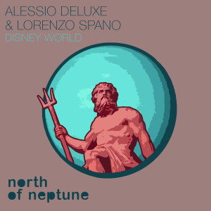 收聽Alessio Deluxe的Disney World歌詞歌曲