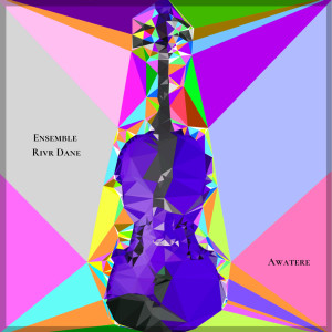 Album Awatere (Strings version) from Ensemble Rivr Dane