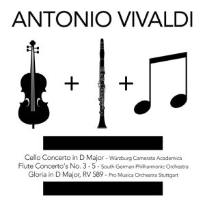 Jorg Metzger的專輯Antonio Vivaldi: Cello Concerto in D Major, Flute Concerto's No. 3 - 5 & Gloria in D Major, Rv 589