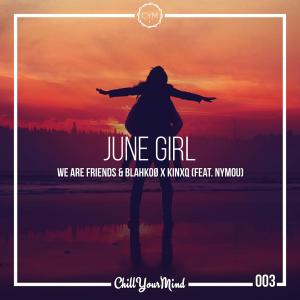 Dengarkan June Girl(feat. NYMOU) lagu dari We Are Friends dengan lirik