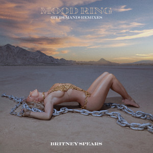 收聽Britney Spears的Mood Ring (By Demand) (Pride Remix)歌詞歌曲