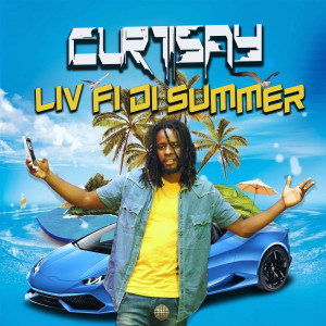 Curtisay的專輯Liv Fi Di Summer