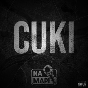 收聽Čuki的Na Mapi (Cuki|Explicit)歌詞歌曲