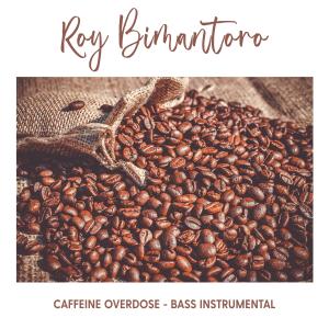 Album Caffeine Overdose from Roy Bimantoro