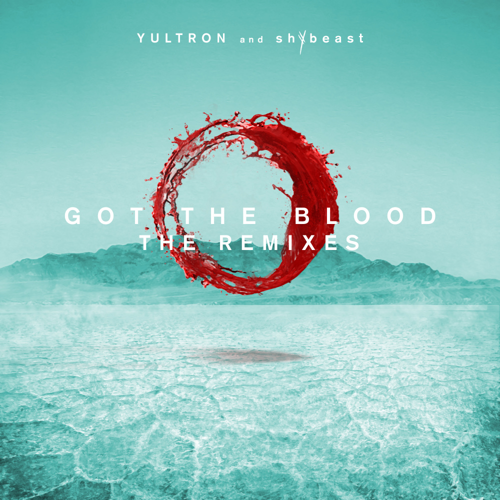 Got The Blood (STAR SEED Remix)