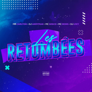 Mr Carlton的专辑Les retombées (Explicit)