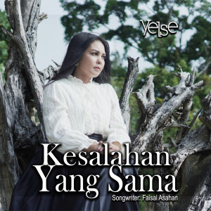 Yelse的專輯Kesalahan Yang Sama