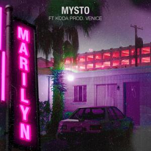 收聽Mysto & Pizzi的Marilyn (feat. Koda&Senna) (Explicit)歌詞歌曲