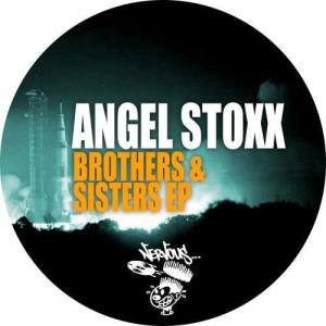Angel Stoxx的專輯Brothers & Sisters EP