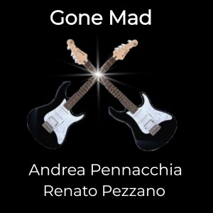 Album Gone Mad from Andrea Pennacchia
