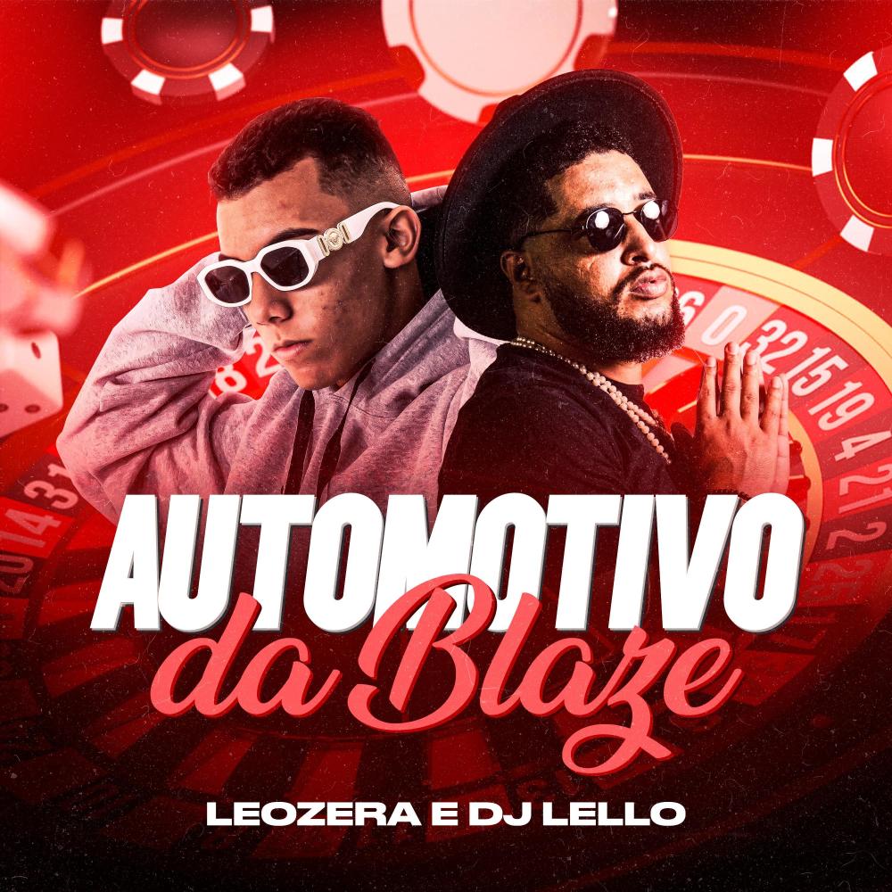 Automotivo da Blaze (Explicit)