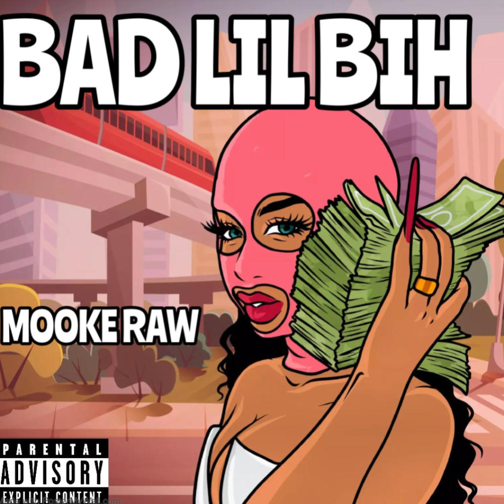 Bad lil bih (Explicit)