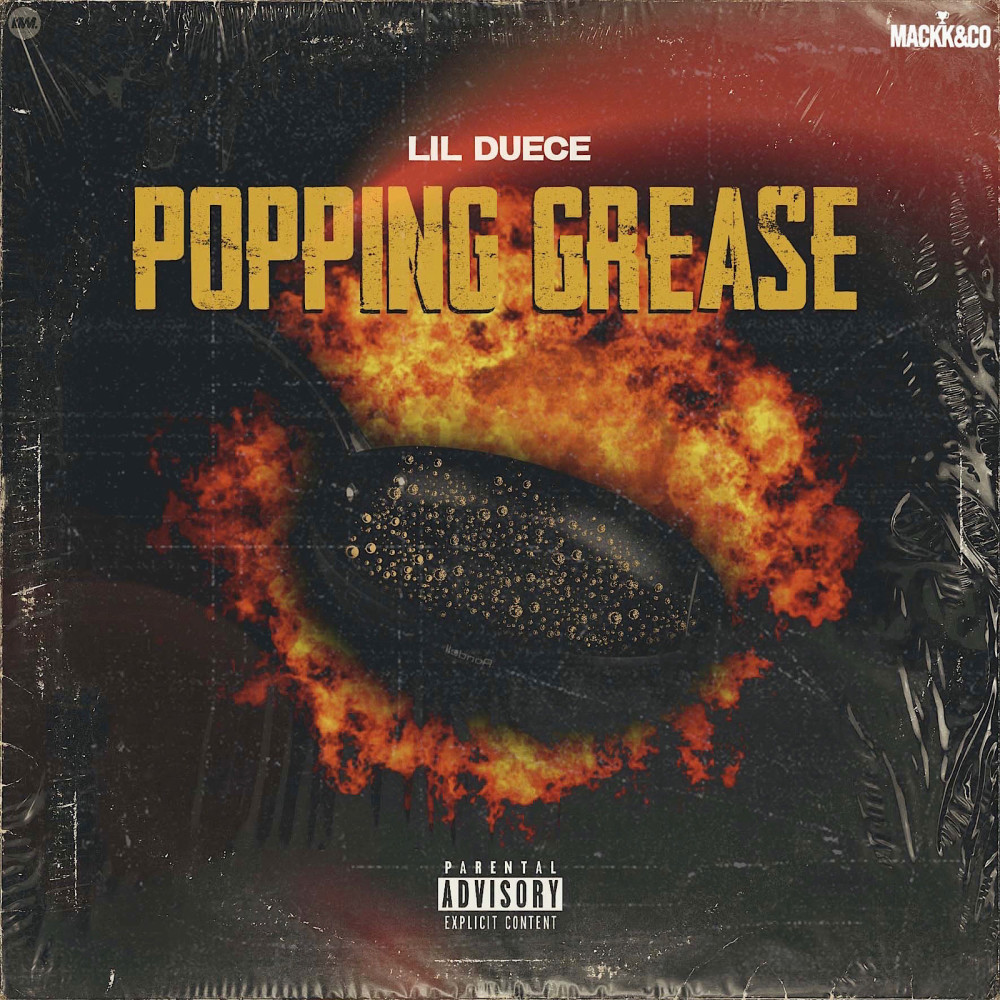 Popping Grease (Explicit)