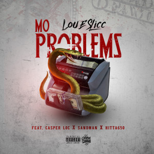 ดาวน์โหลดและฟังเพลง Mo Problems (Explicit) พร้อมเนื้อเพลงจาก Lou E Slicc