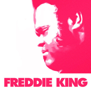 ดาวน์โหลดและฟังเพลง You Know That You Love Me พร้อมเนื้อเพลงจาก Freddie King