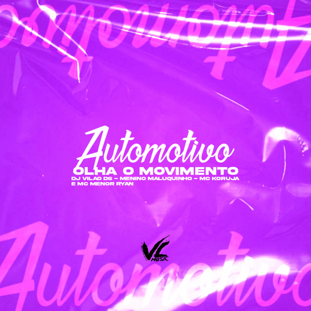 Automotivo Olha o Movimento (Explicit)