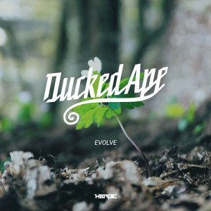收聽Ducked Ape的Evolve歌詞歌曲