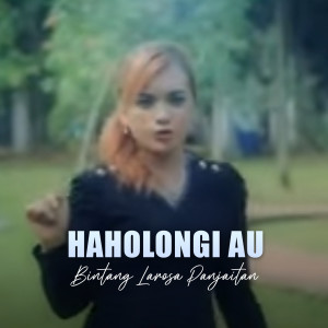 Album Haholongi Au from Bintang Larosa Panjaitan