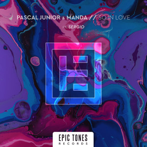 Listen to So In Love (Original Mix) song with lyrics from Pascal Junior