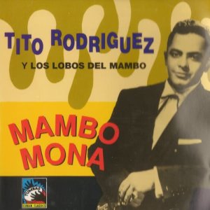 收聽Tito Rodriguez的Roy Roy Mambo歌詞歌曲