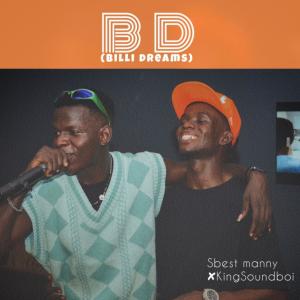 อัลบัม BD (Billi Dreams) (feat. King Soundboi) [Explicit] ศิลปิน King Soundboi