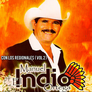 Album Con Los Regionales Vol 2 from Manuel El Indio Ortega