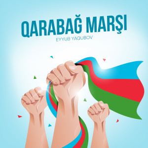 Listen to Qarabağ Marşı song with lyrics from Eyyub Yaqubov
