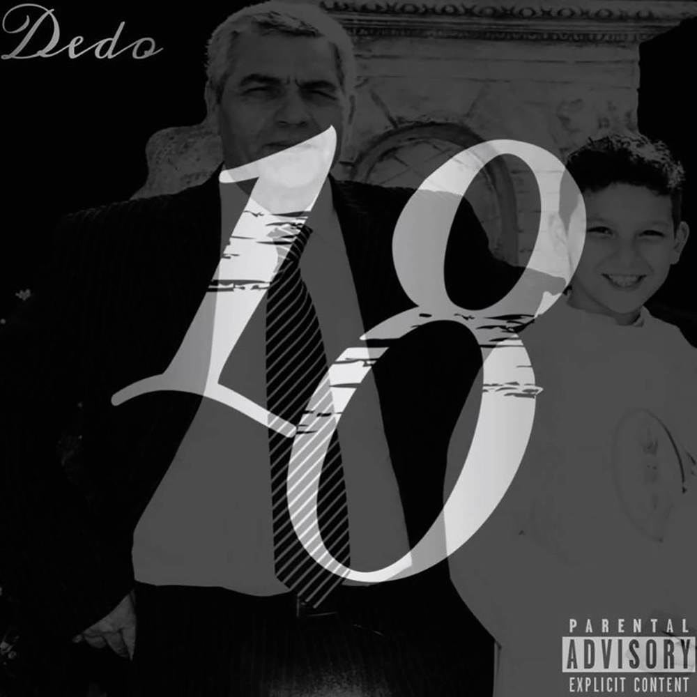 Diciotto (Explicit)