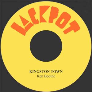 收聽Ken Boothe的Kingston Town歌詞歌曲