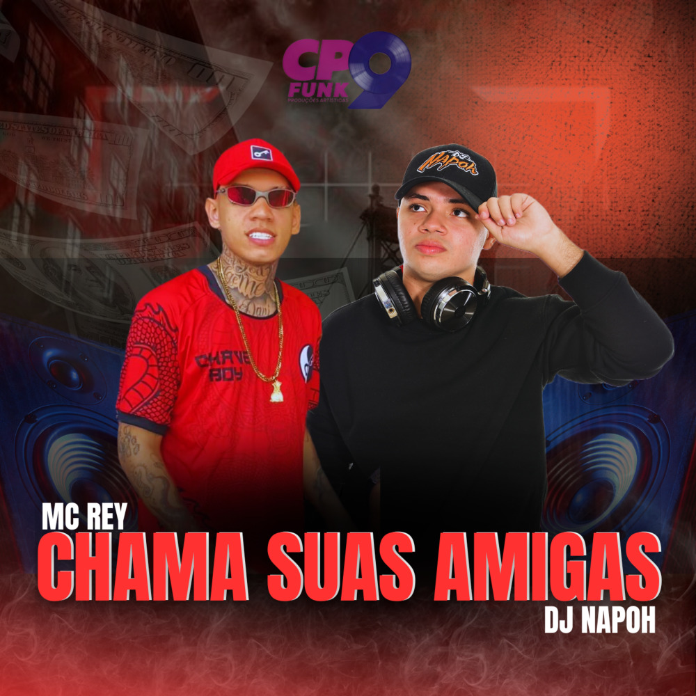 Chama Suas Amigas (Explicit)