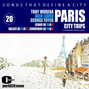 Various Artists的專輯Songs That Define a City; Paris, Vol. 20