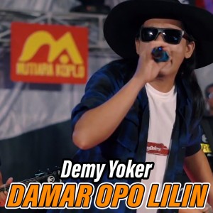 Dengarkan Damar Opo Lilin lagu dari DEMY YOKER dengan lirik
